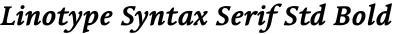 Linotype Syntax Serif Std Bold Italic